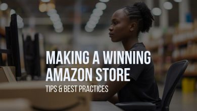 best-practices-&-tips-for-optimizing-your-amazon-storefront