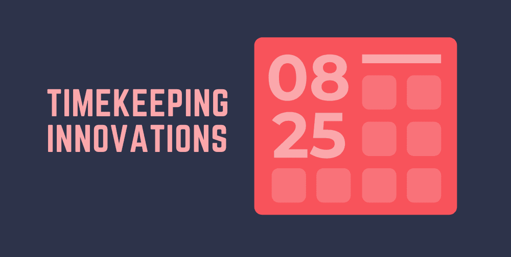 6-fascinating-tech-innovations-in-timekeeping